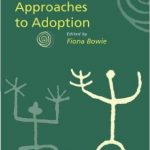 Cross-Cultural Approaches to Adoption (European Association of Social Anthropologists)