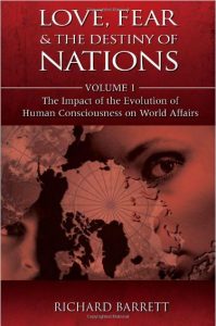 Love, Fear and the Destiny of Nations - Richard Barrett