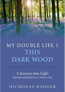 My Double Life 1 - This Dark Wood - Nicholas Hagger
