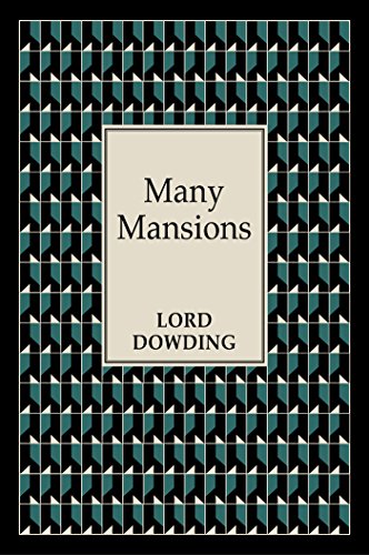 Many mansions by Lord Dowding